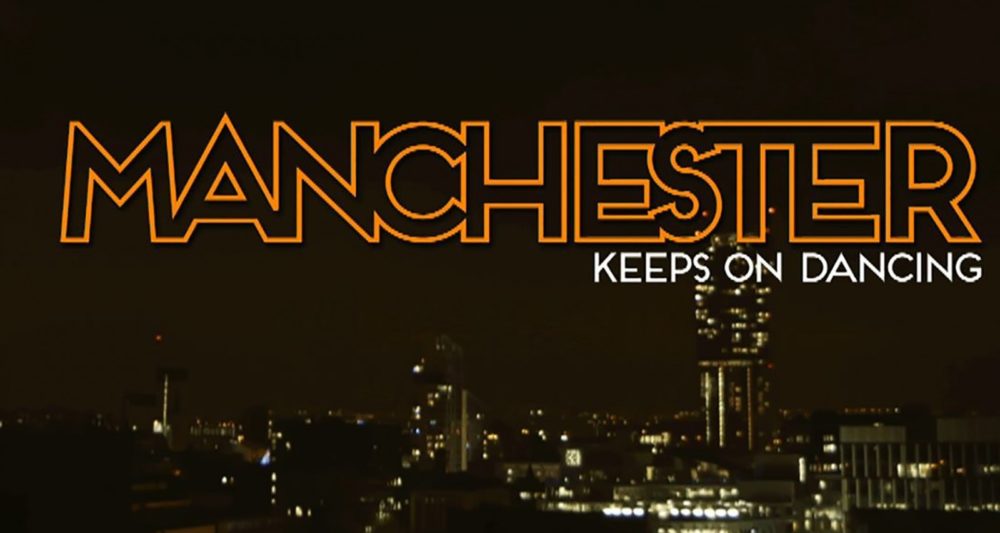 Manchester keeps on dancing