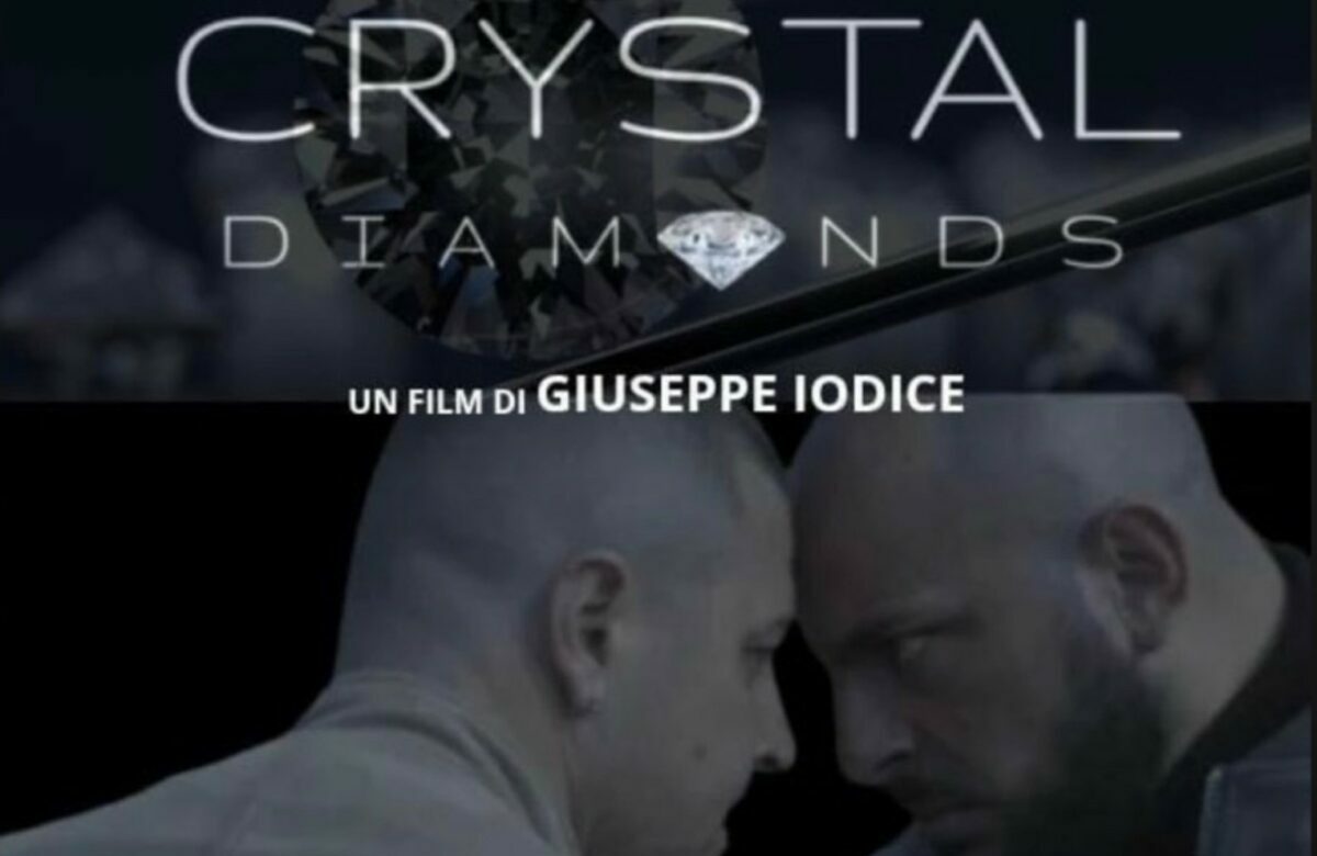 Crystal Diamonds, il trailer del film del regista campano Giuseppe Iodice