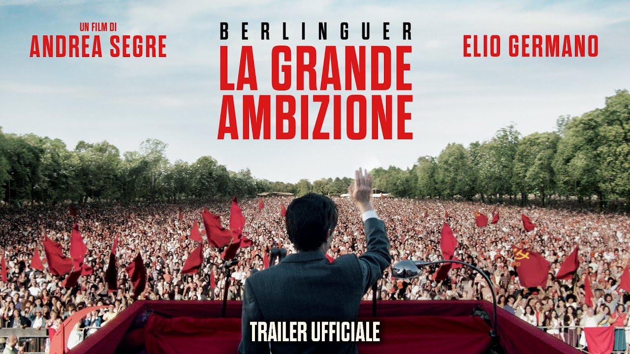 Berlinguer la grande ambizione film trailer